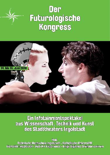 Rückblick: Frankenstein und Futurologischer Kongress